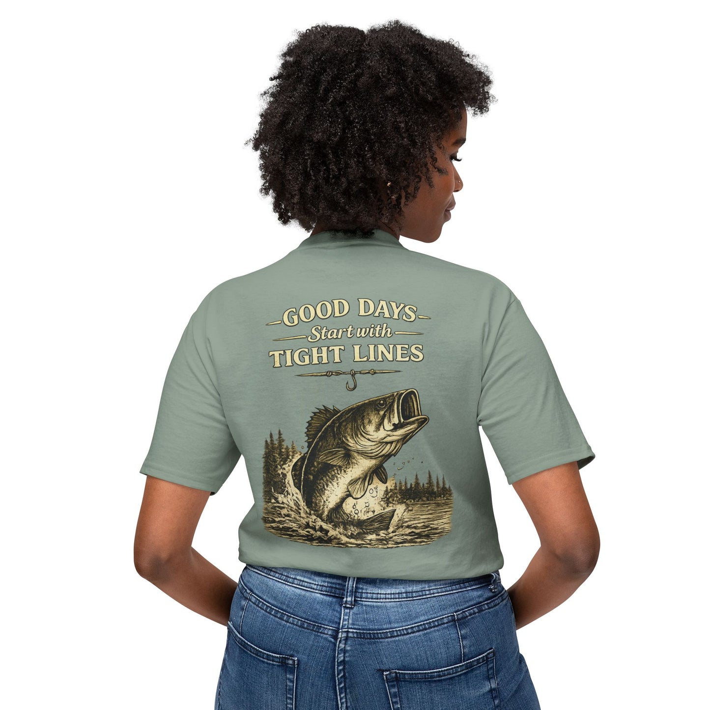 “Good Days Start with Tight Lines” Graphic Tee