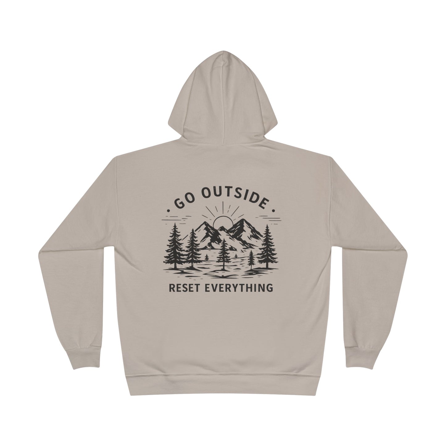 Go Outside Reset Everything Hoodie
