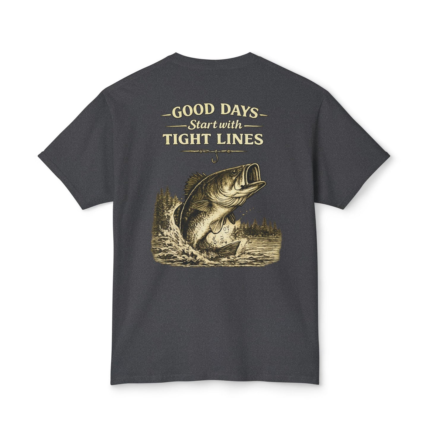 “Good Days Start with Tight Lines” Graphic Tee