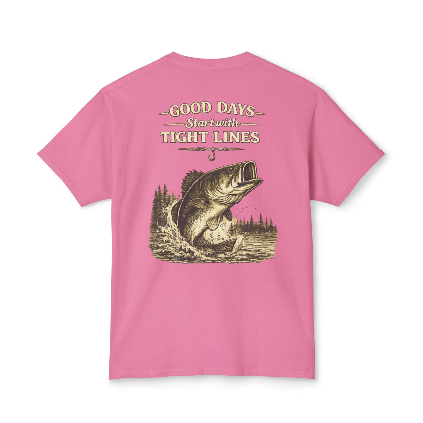 “Good Days Start with Tight Lines” Graphic Tee