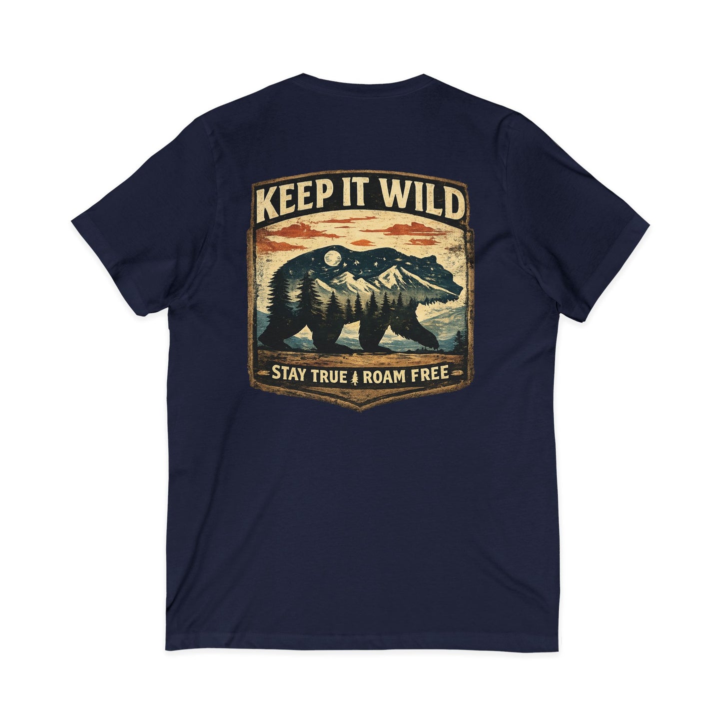 Keep It Wild V-Neck Tee — Bear Mountains 'Stay True & Roam Free' Outdoor T-Shirt