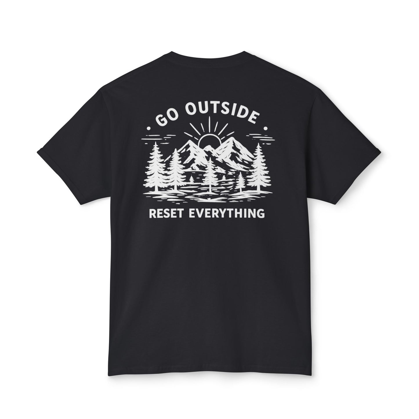 Go Outside Reset Everything T-Shirt