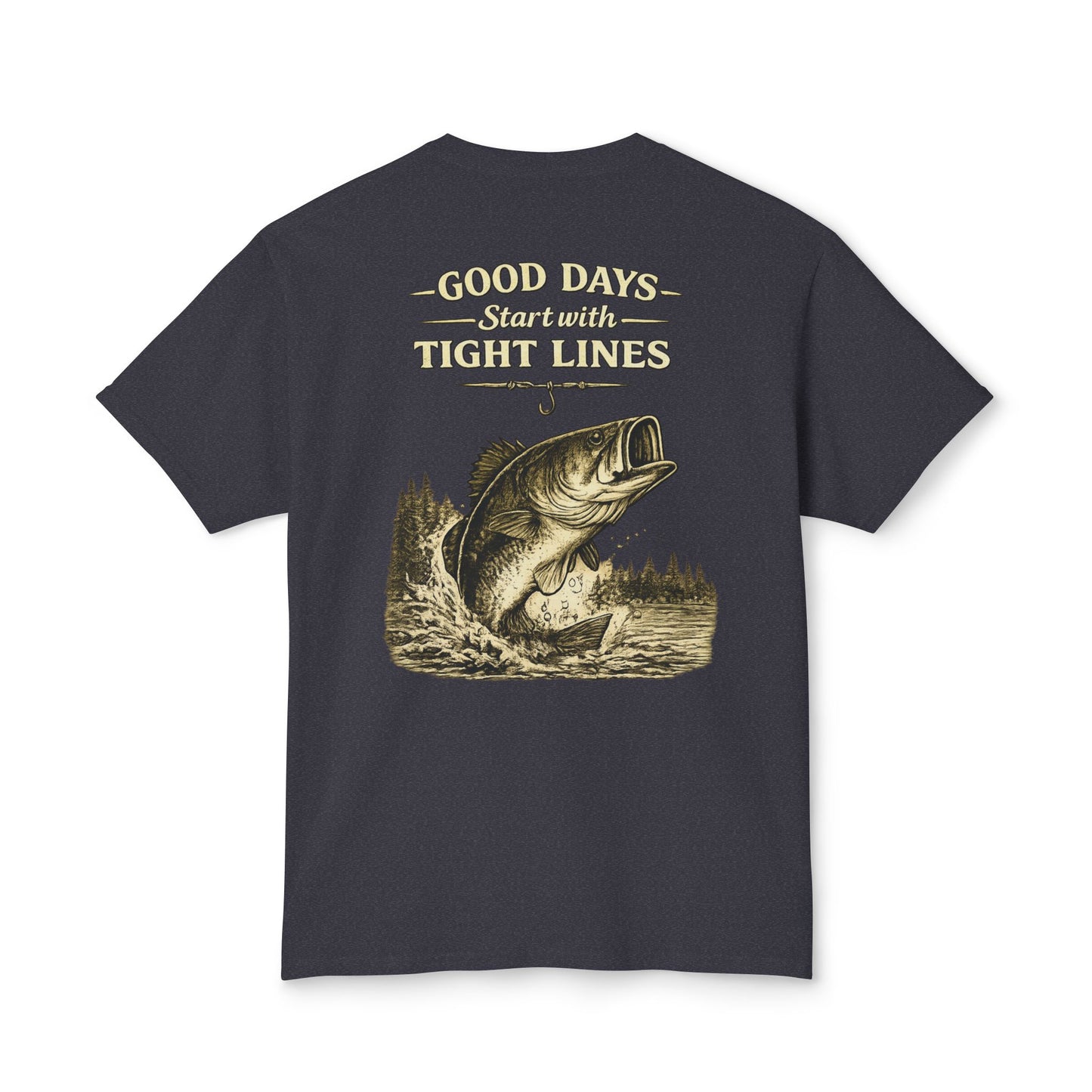 “Good Days Start with Tight Lines” Graphic Tee