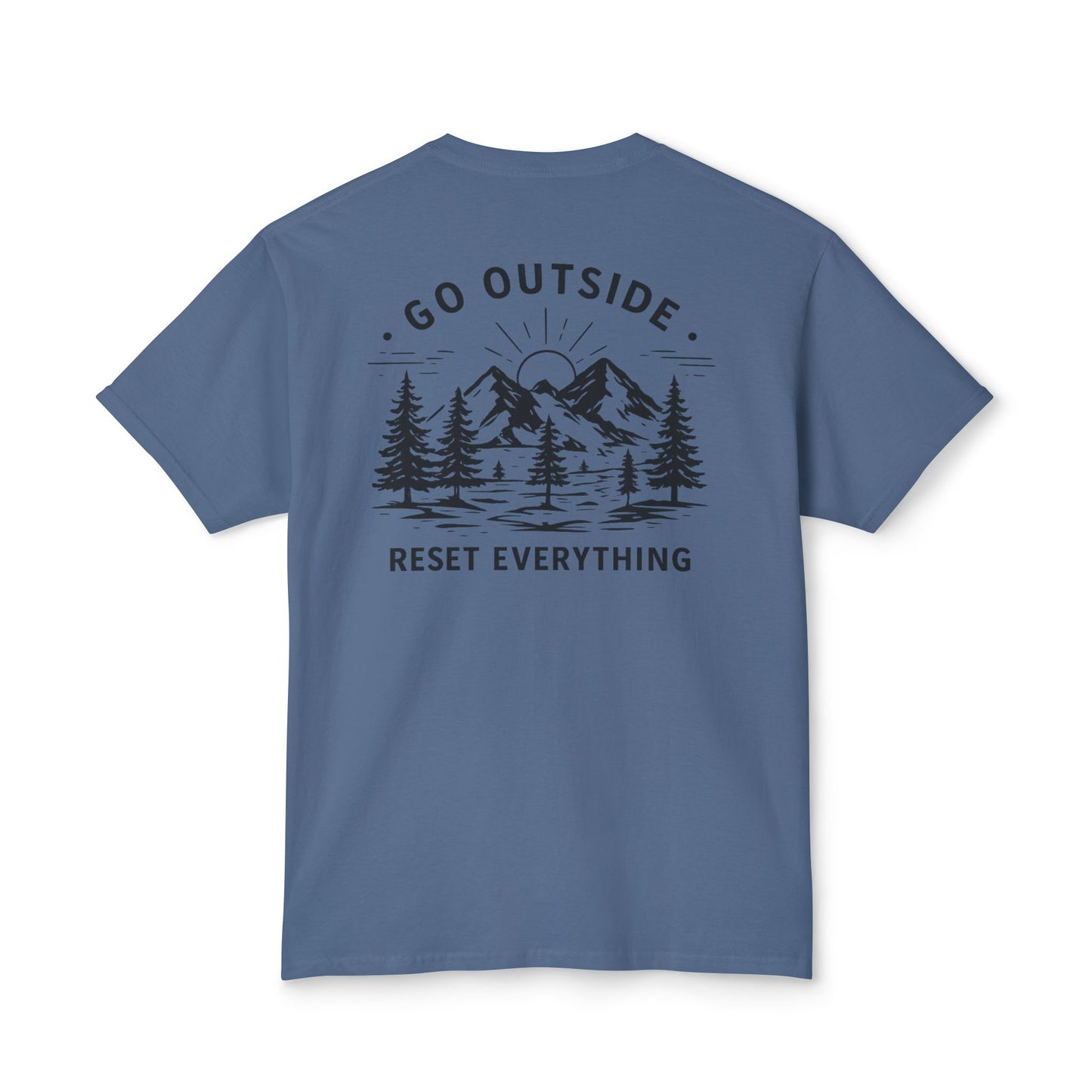 Go Outside Reset Everything T-Shirt