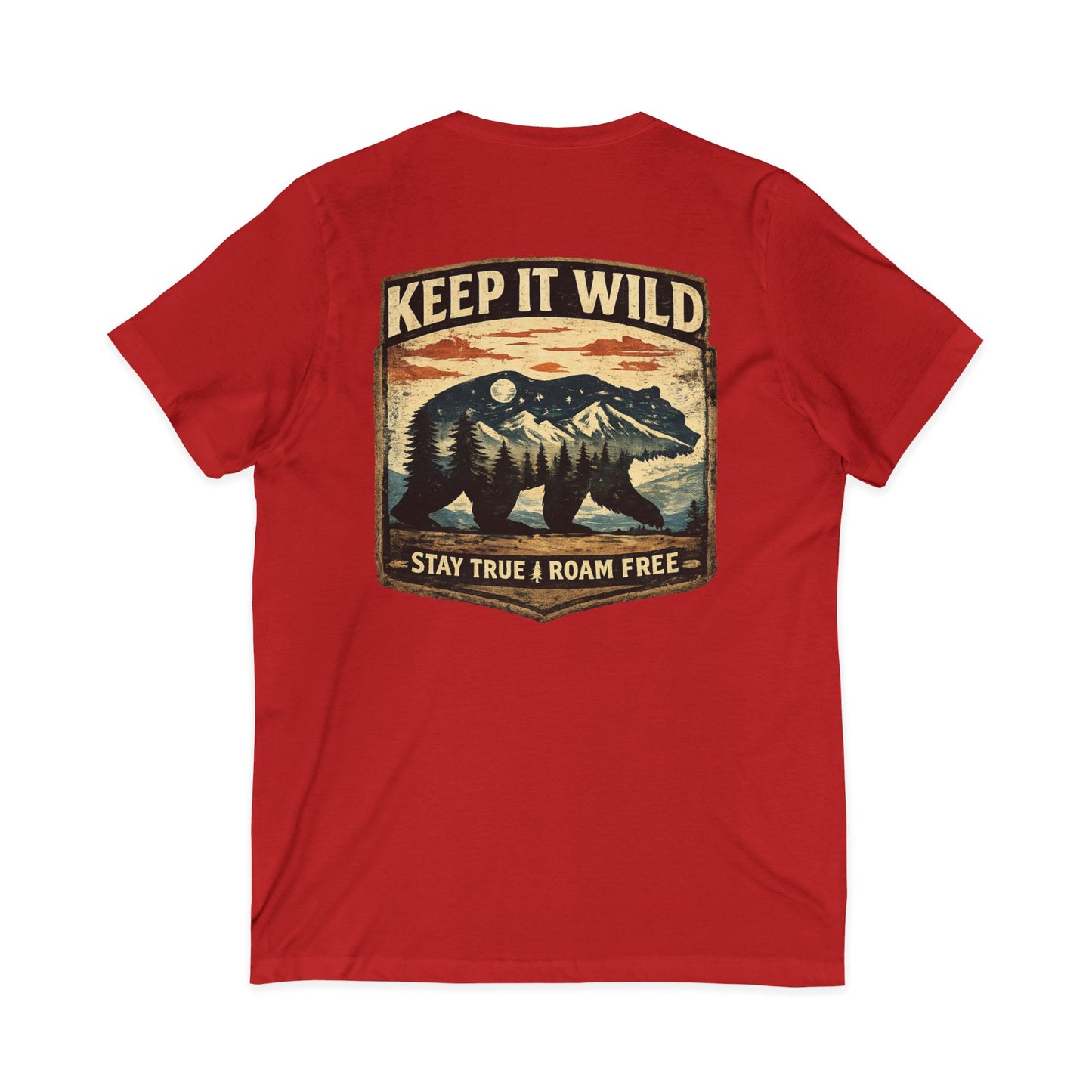 Keep It Wild V-Neck Tee — Bear Mountains 'Stay True & Roam Free' Outdoor T-Shirt