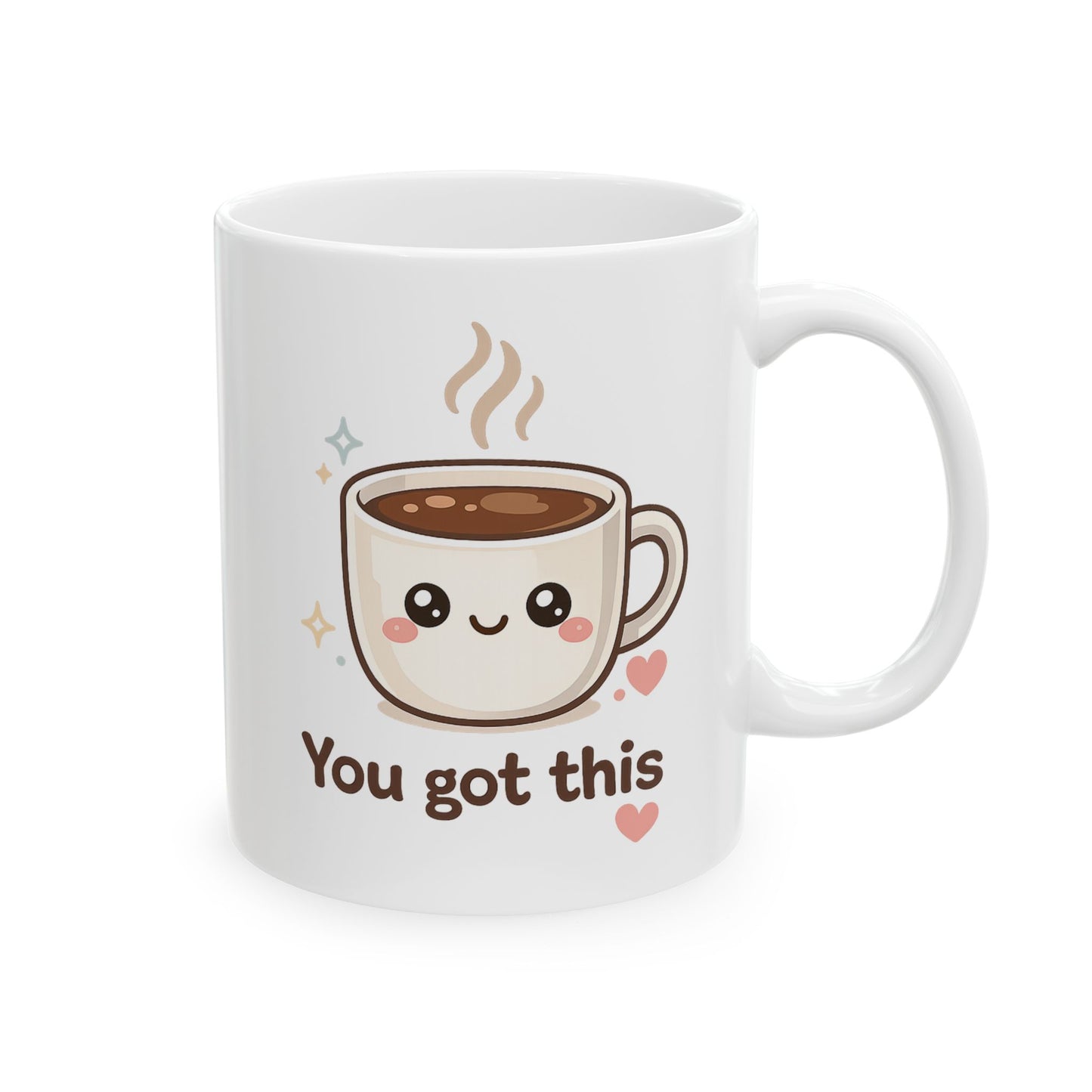 You got this Mug | Cute Smiling Kawaii Ceramic Coffee Cup