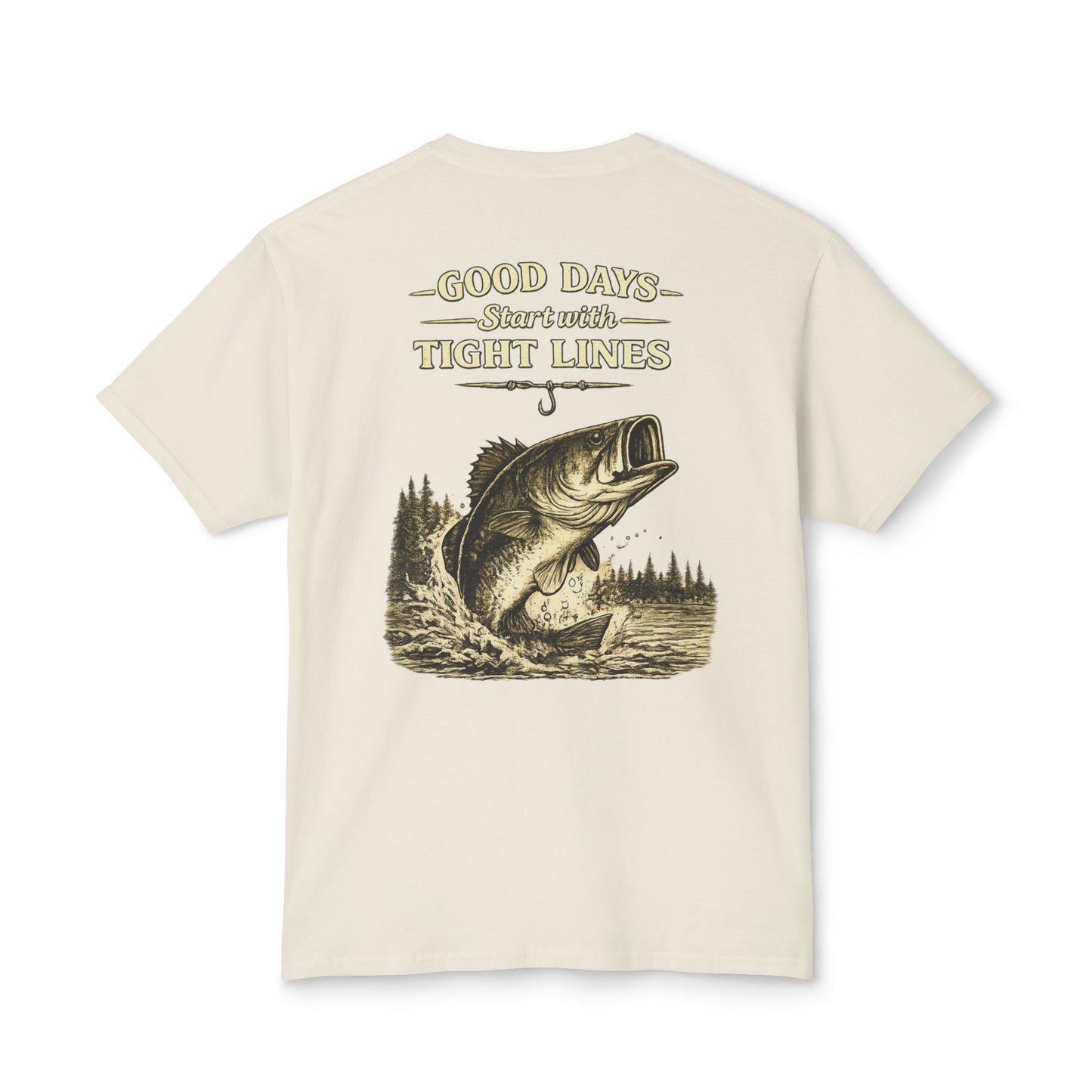“Good Days Start with Tight Lines” Graphic Tee