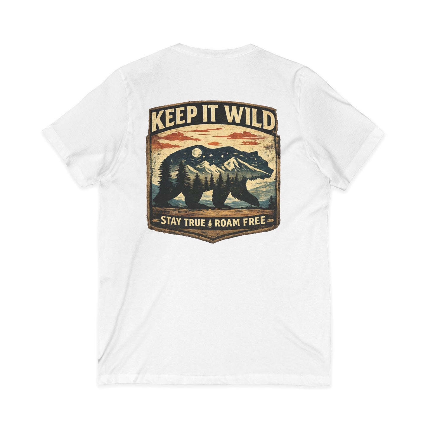 Keep It Wild V-Neck Tee — Bear Mountains 'Stay True & Roam Free' Outdoor T-Shirt