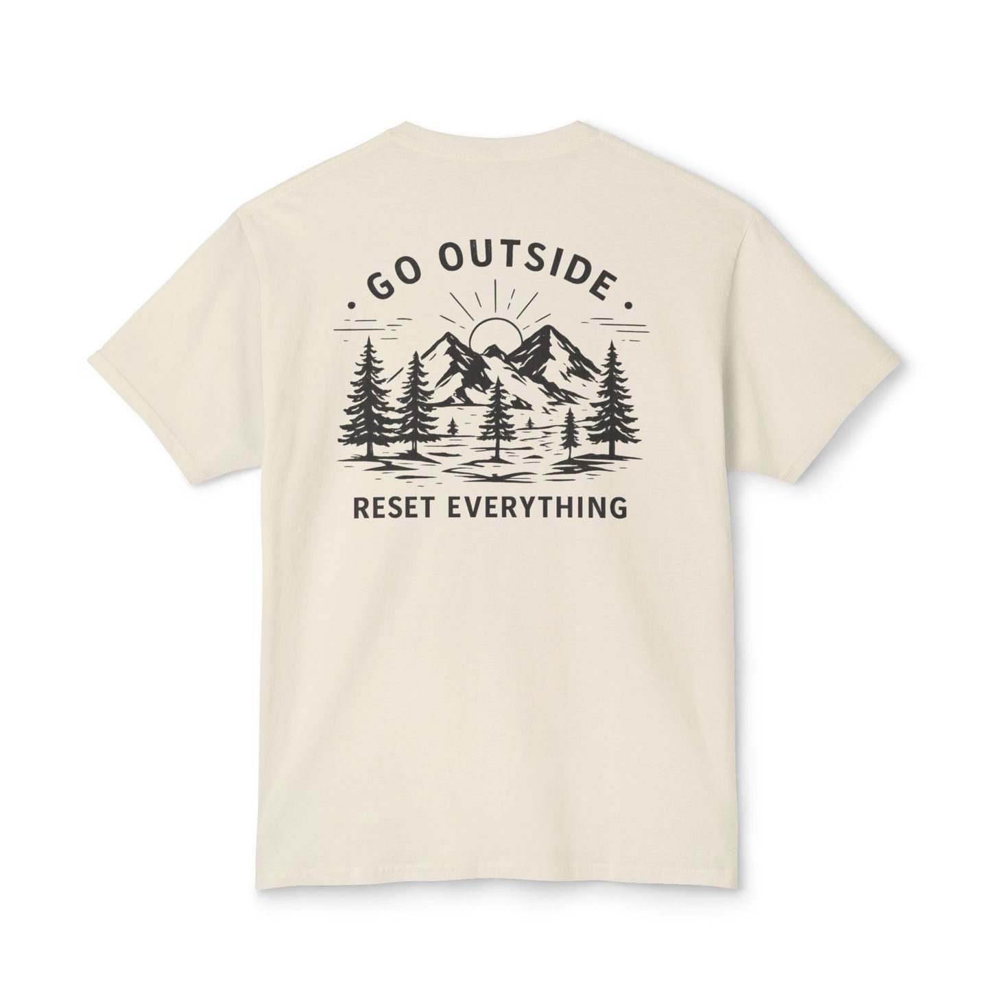 Go Outside Reset Everything T-Shirt