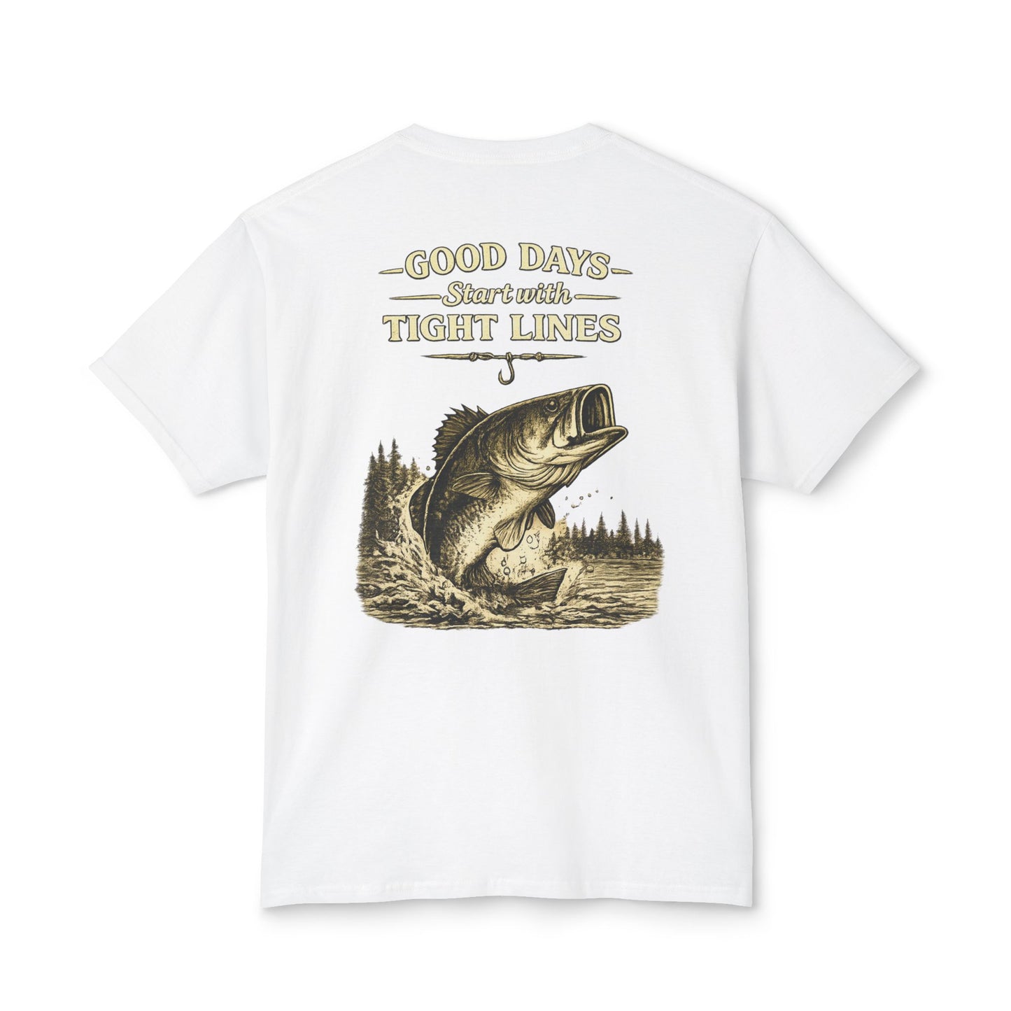 “Good Days Start with Tight Lines” Graphic Tee