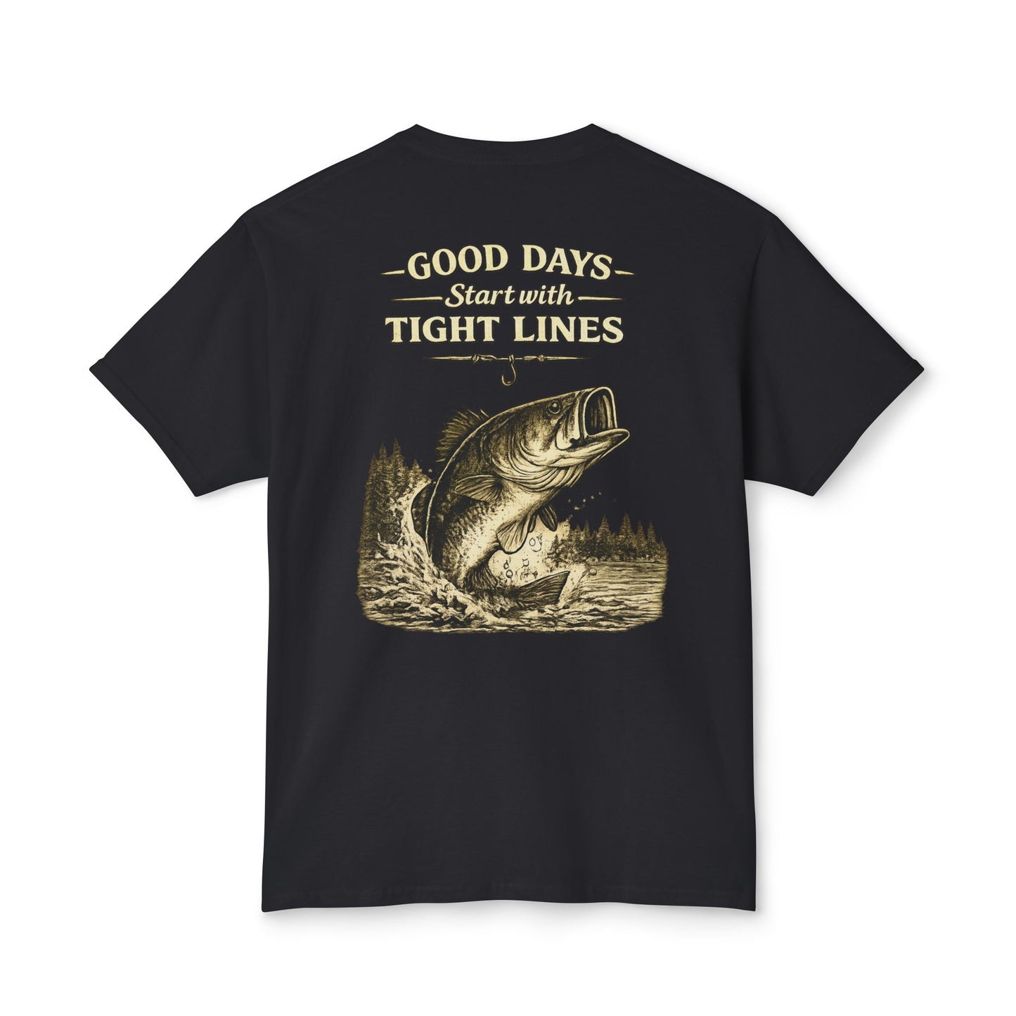 “Good Days Start with Tight Lines” Graphic Tee