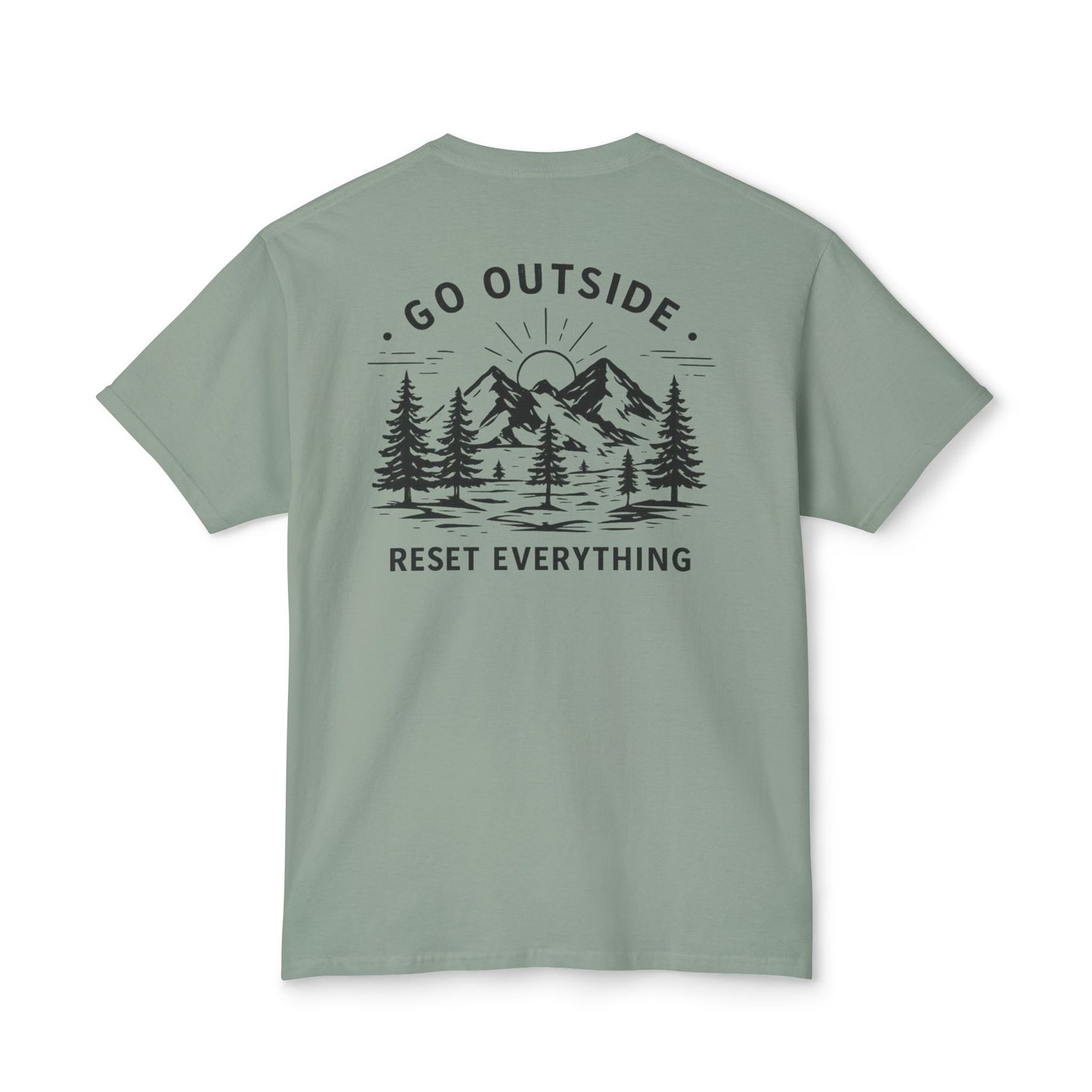 Go Outside Reset Everything T-Shirt