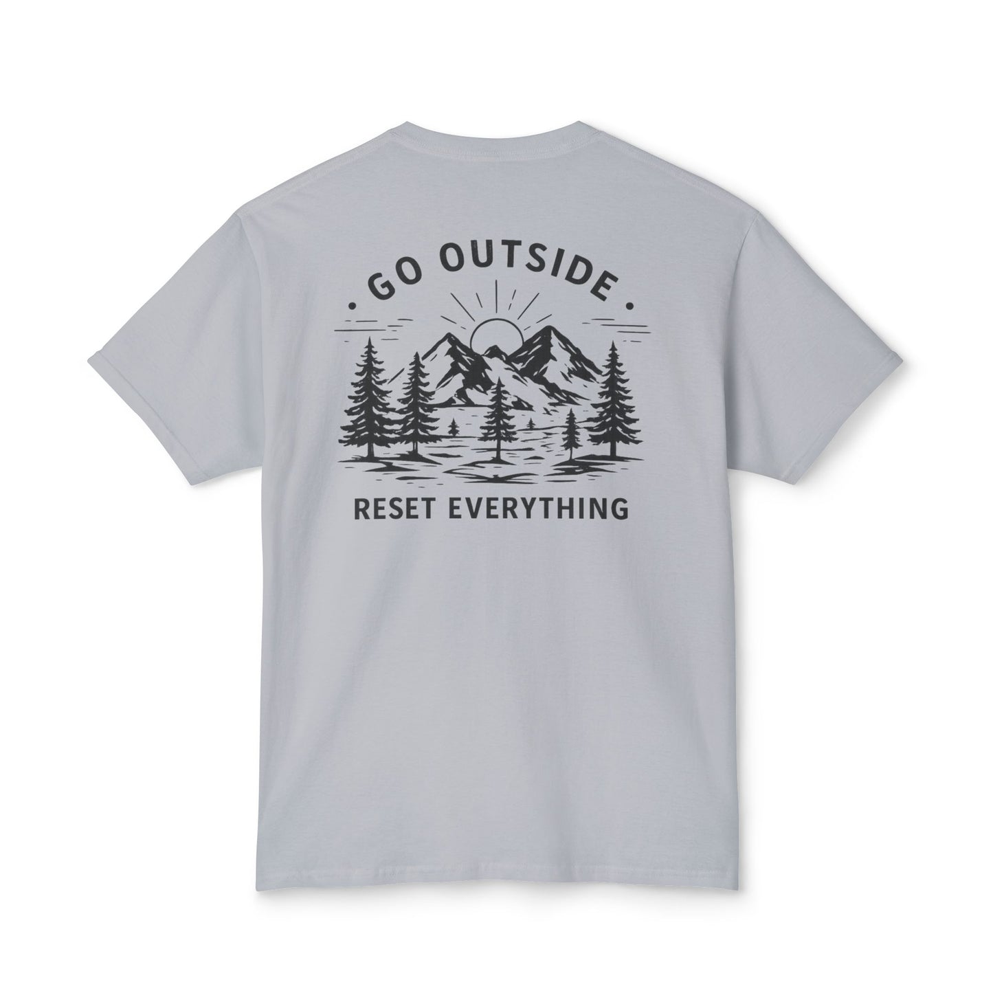 Go Outside Reset Everything T-Shirt
