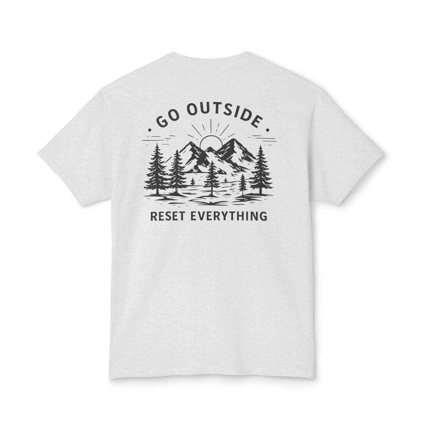 Go Outside Reset Everything T-Shirt