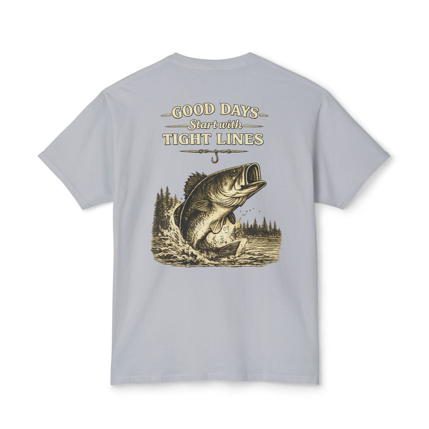 “Good Days Start with Tight Lines” Graphic Tee