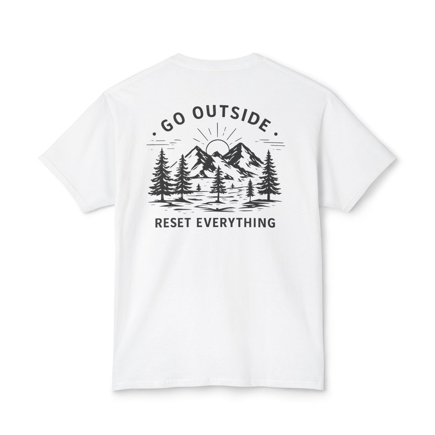 Go Outside Reset Everything T-Shirt