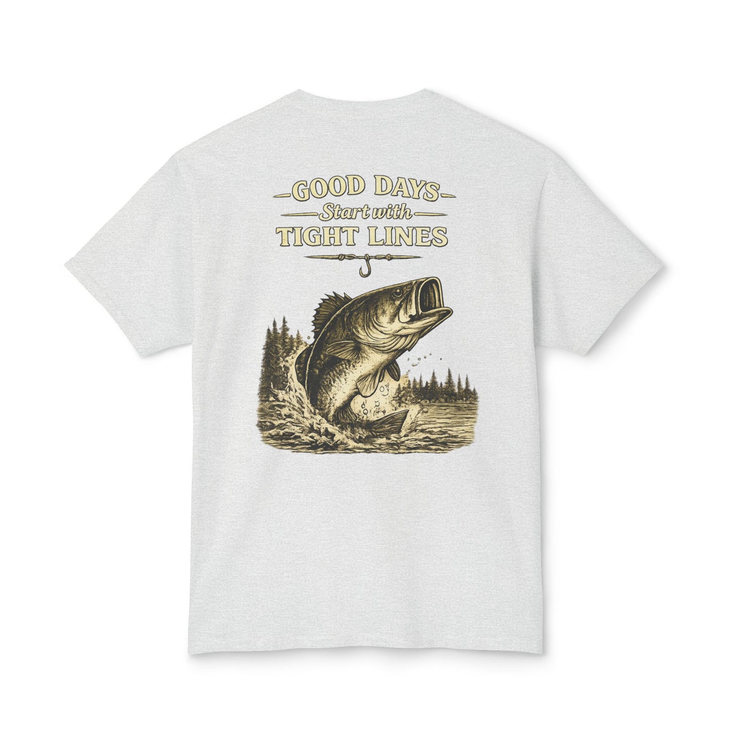 “Good Days Start with Tight Lines” Graphic Tee